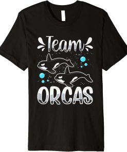 Team Orcas Protect Whale Orca Sea Premium T-Shirt